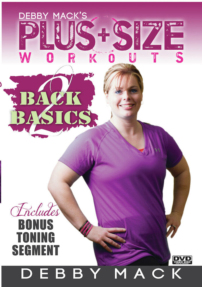 Debby Mack: Plus Size Workouts: Back 2 Basics -