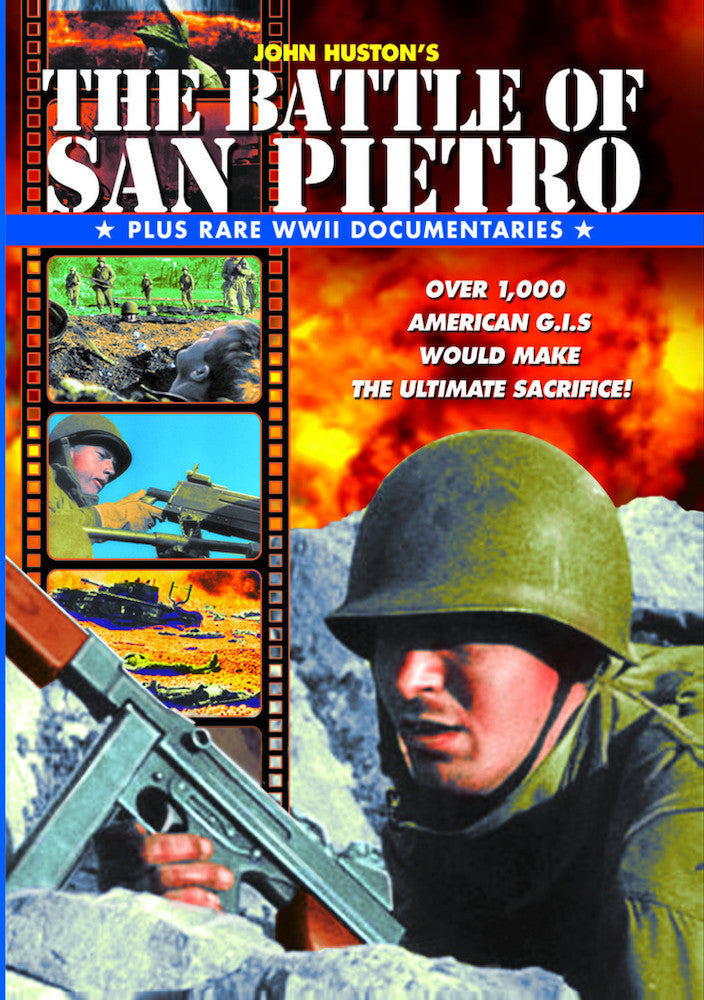 The Battle Of San Pietro (Plus Rare WWII Documentaries) -