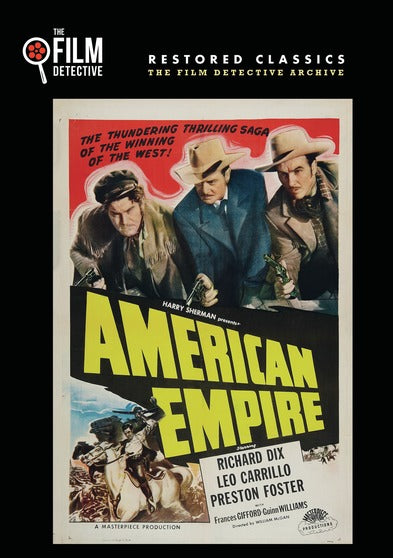 American Empire (The Film Detective Restored Version) -