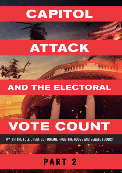 Capitol Attack and the Electoral Vote Count Part 2 -