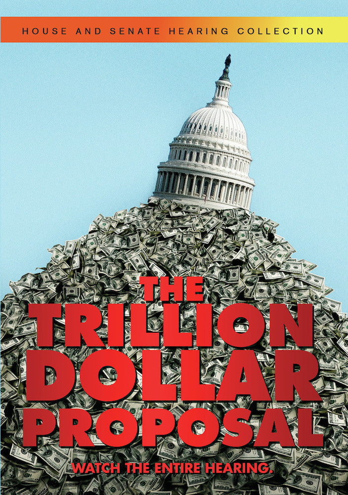 The Trillion Dollar Proposal -