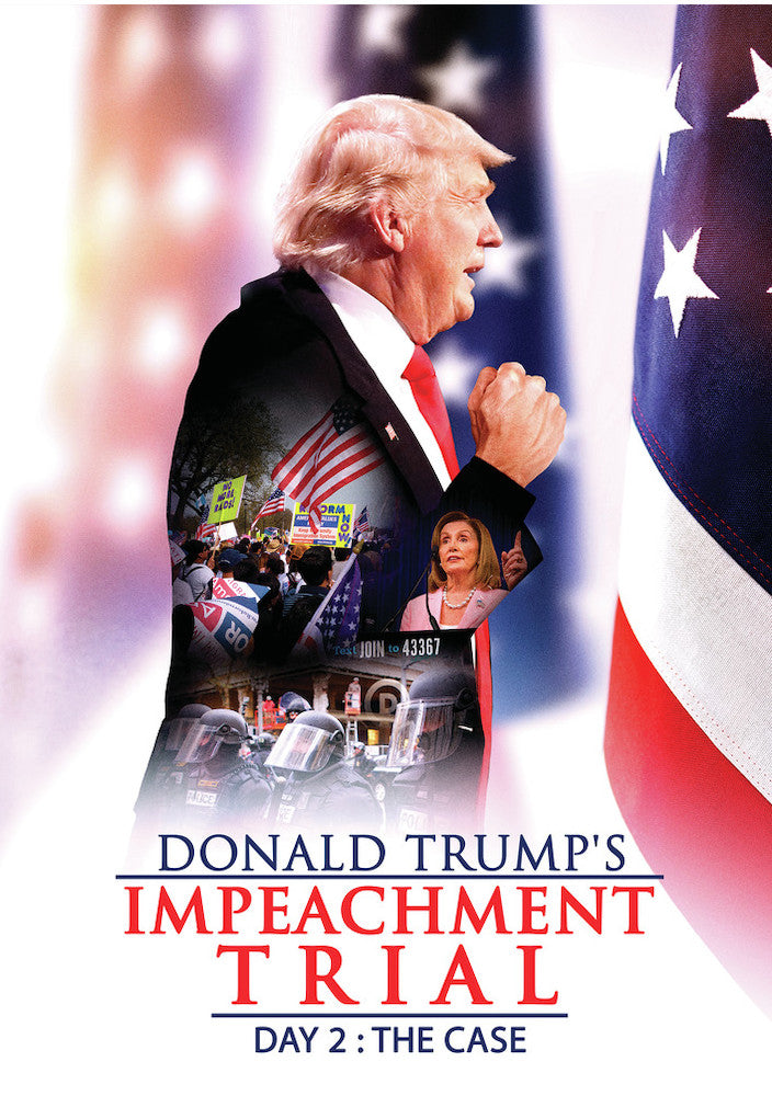 Donald Trump's Impeachment Trial Day 2: The Case -
