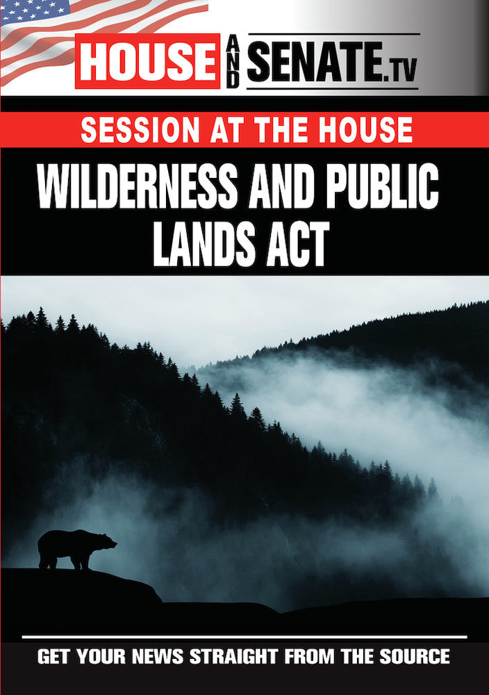 Wilderness and Public Lands Act -