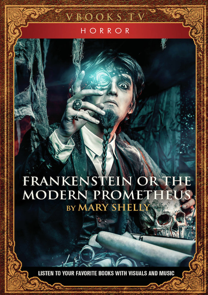 Frankenstein Or The Modern Prometheus -