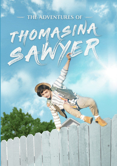 The Adventures of Thomasina Sawyer -