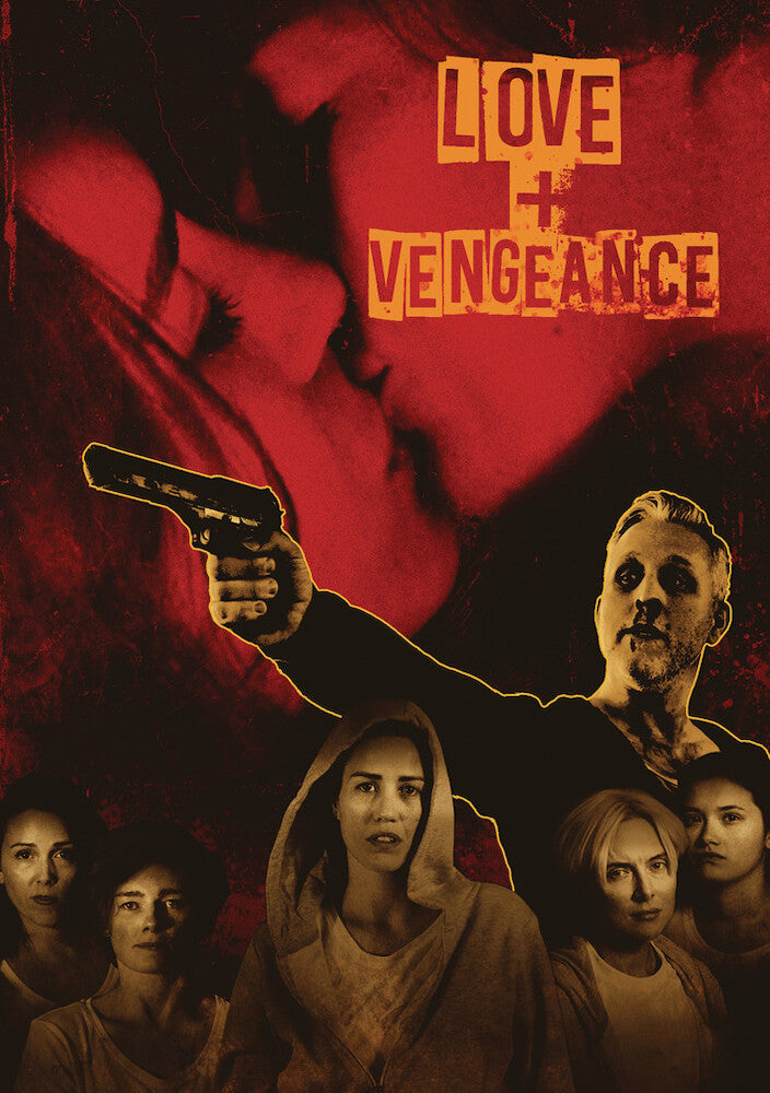 Love & Vengeance -