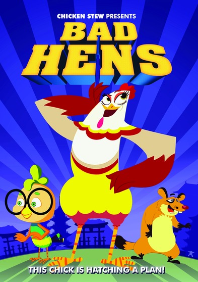 Bad Hens -