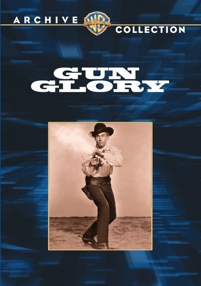 Gun Glory (1957) DVD | Western | Warner Archive | MovieZyng