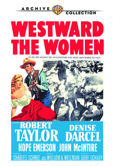 Westward the Women -