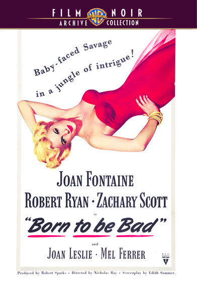 Born to be Bad -
