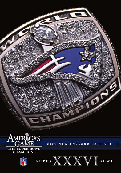 NFL America's Game: 2001 PATRIOTS (Super Bowl XXXVI) -