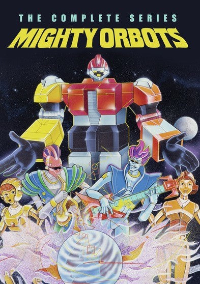 Mighty Orbots: The Complete Series -