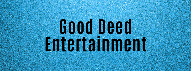 Good Deed Entertainment
