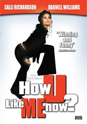 How U Like Me Now - 