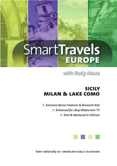 Smart Travels Europe with Rudy Maxa: Sicily / Milan & Lake Como - 