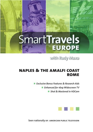 Smart Travels Europe with Rudy Maxa: Rome / Naples & Amalfi Coast - 