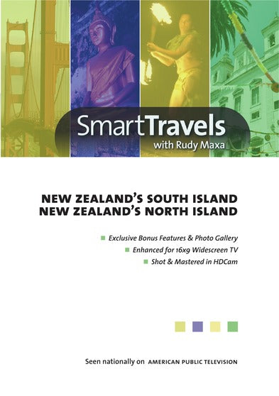 Smart Travels Pacific Rim with Rudy Maxa: New Zealand's South Island / New Zealand's North Island - 