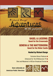 Adventures with Purpose: Geneva & the Matterhorn / Basel & Lucerne - 