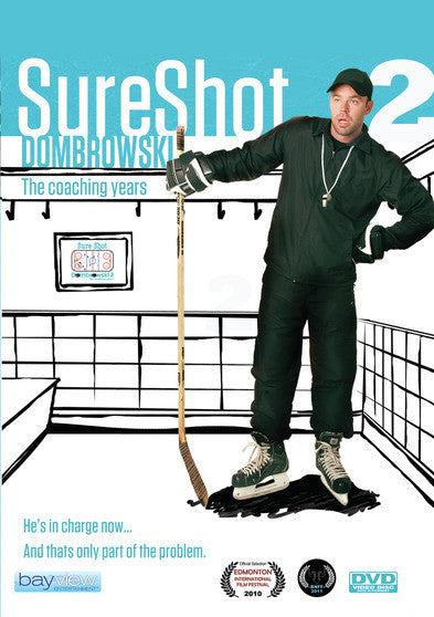 Sure Shot Dombrowski 2: The Coaching Years - 