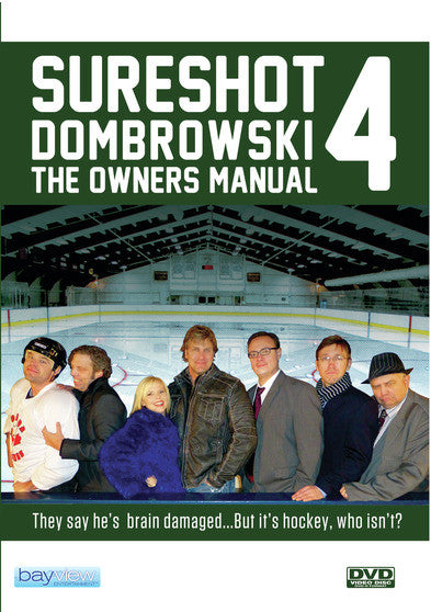 Sure Shot Dombrowski 4: The Owner's Manual - 