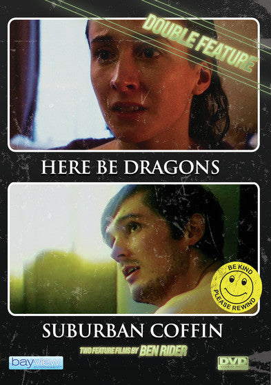 Here Be Dragons/Suburban Coffin Double Feature - 