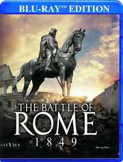 The Battle of Rome - 1849 - 