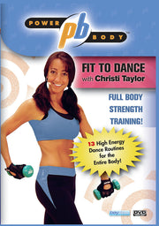 Powerbody: Fit to Dance with Christi Taylor - 