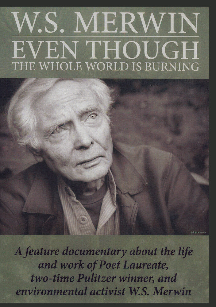 Even Though the Whole World Is Burning - 