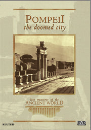 Lost Treasures Of The Ancient World: Pompeii - 