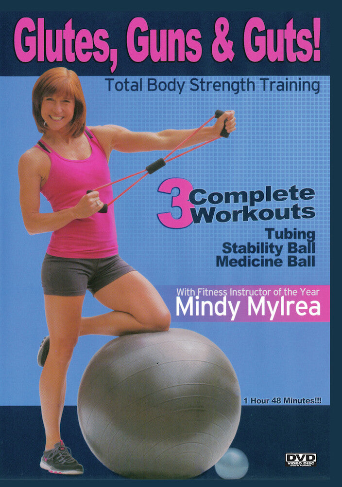 Mindy Mylrea: Glutes, Guns & Guts - 