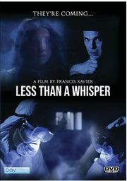 Less Than A Whisper - 