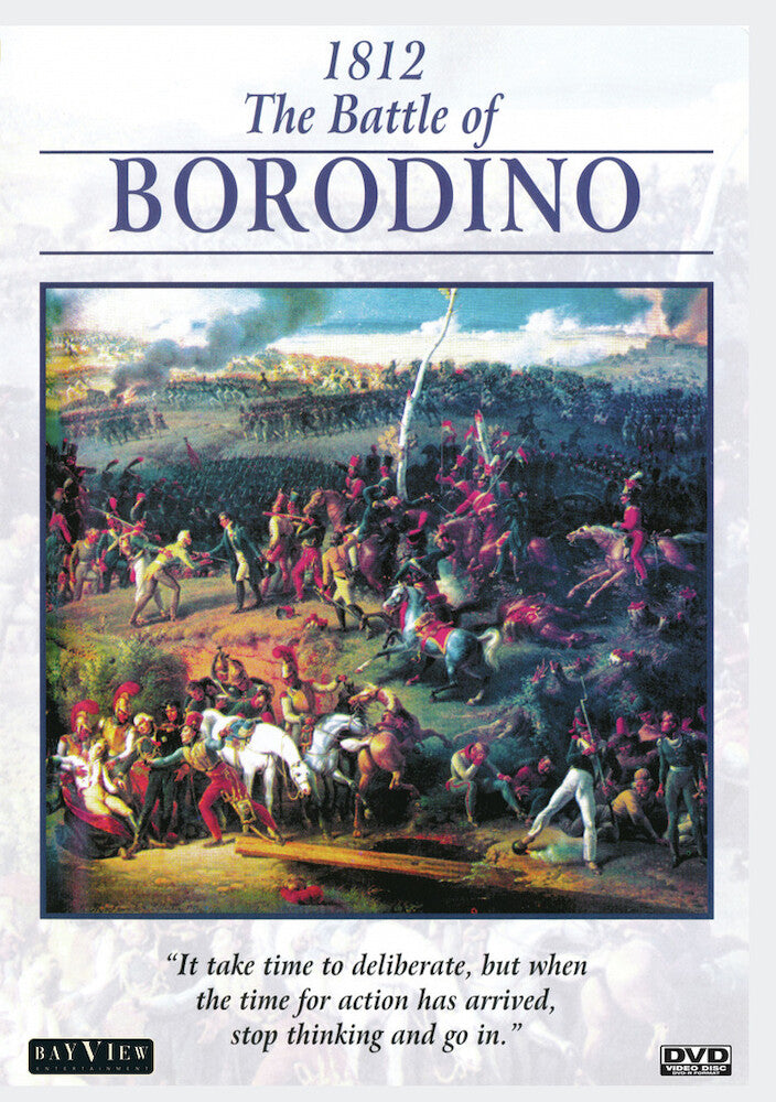 1812 The Battle Of Borodino - 