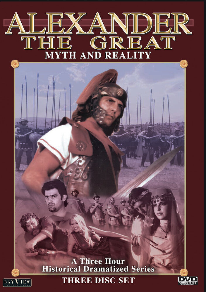 Alexander The Great: Myth & Reality - 