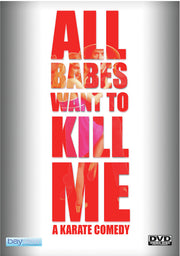 All Babes Want to Kill Me - 