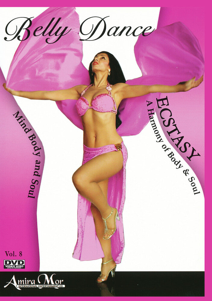 Amira Mor: Belly Dance for Ecstasy - 