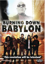 Burning Down Babylon - 