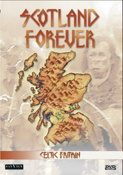 Celtic Britain: Scotland Forever - 