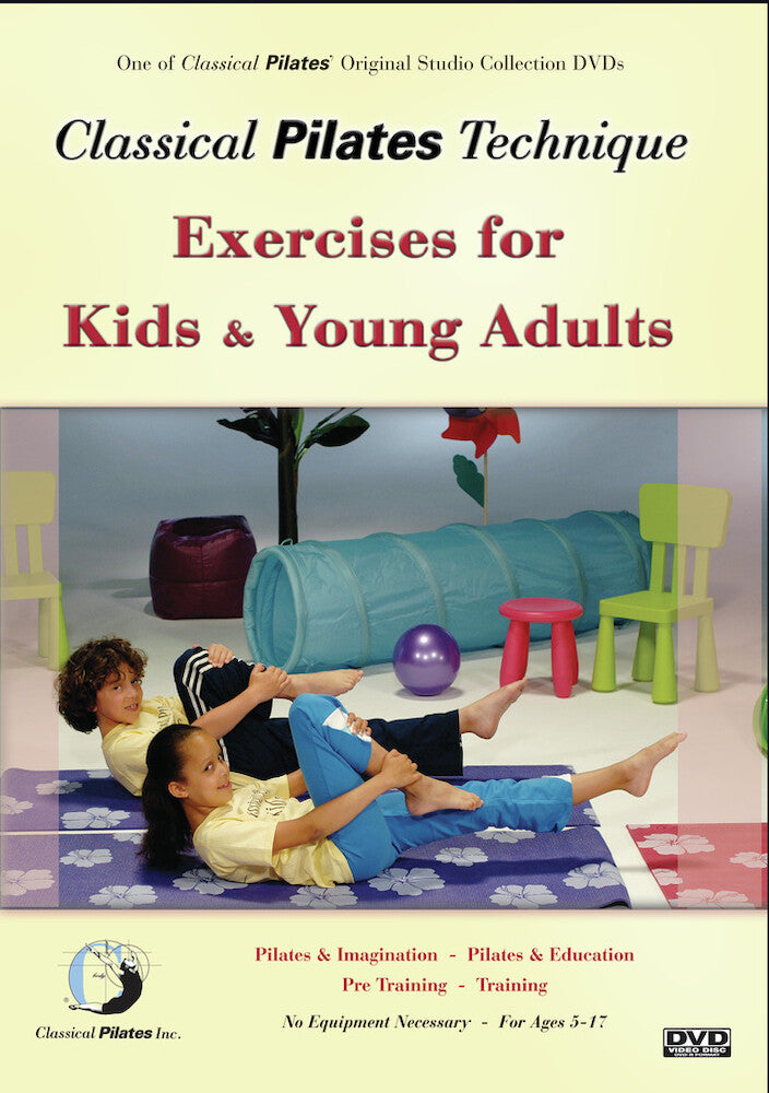 Classical Pilates: Kids And Young Adults - 