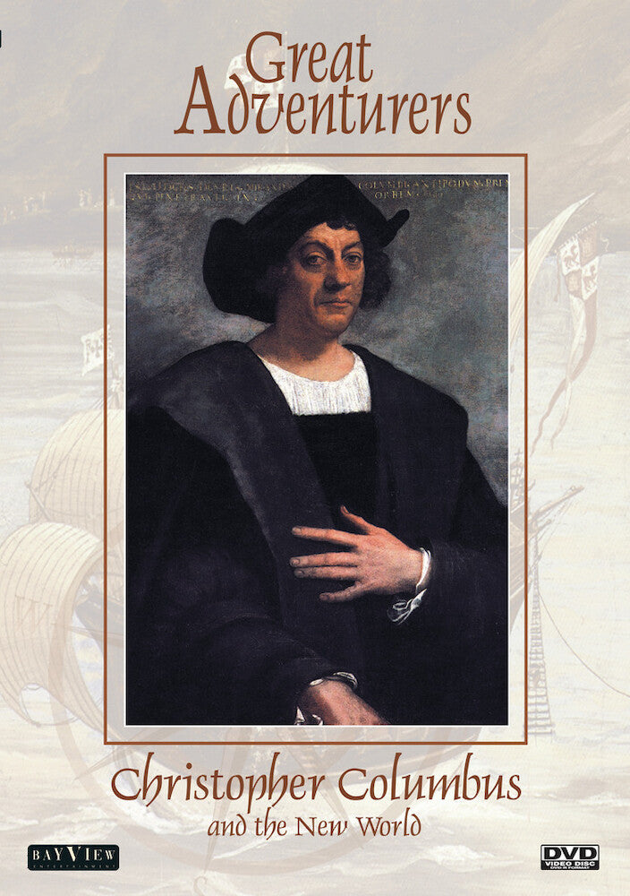 Great Adventurers: Christopher Columbus And The New World - 