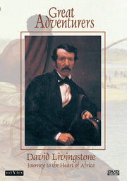 Great Adventurers: David Livingstone, Journey To The Heart Of Africa - 