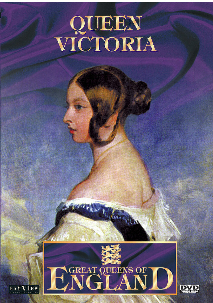 Great Queens of England: Queen Victoria - 