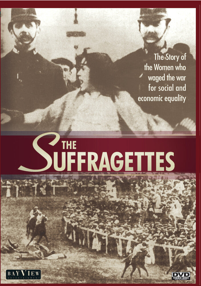 The Suffragettes - 