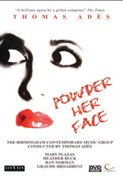 Thomas Ades Powder Her Face - 