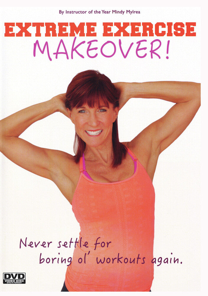Mindy Mylrea: Extreme Exercise Makeover - 