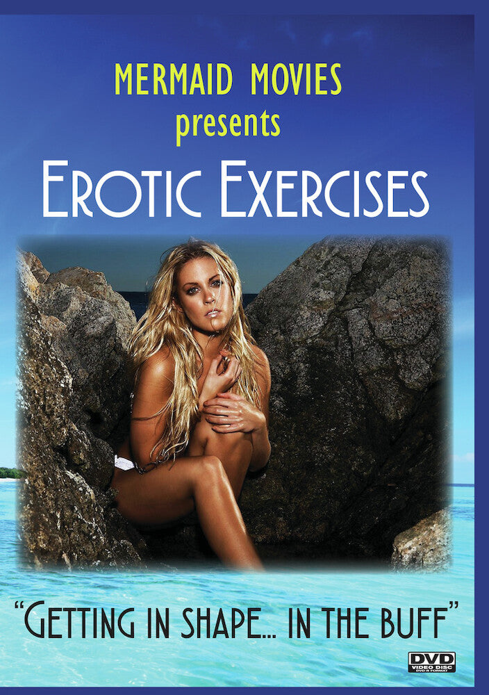 Mermaid Movies Presents: Erotic Exercises with Lori - 
