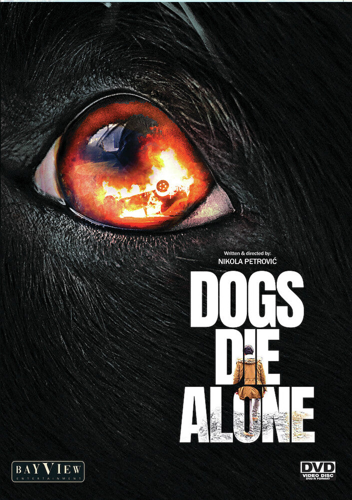 Dogs Die Alone - 