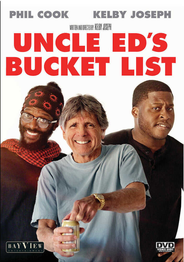 Uncle Ed's Bucket List - 