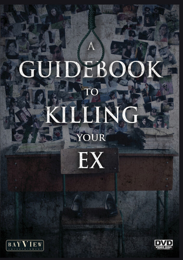 A Guidebook to Killing Your Ex - 