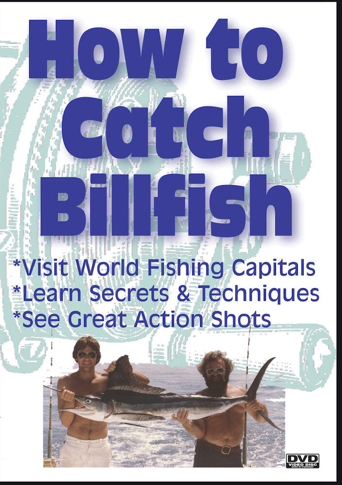 How To Catch Billfish - 
