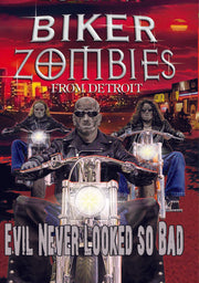 Biker Zombies from Detroit - 